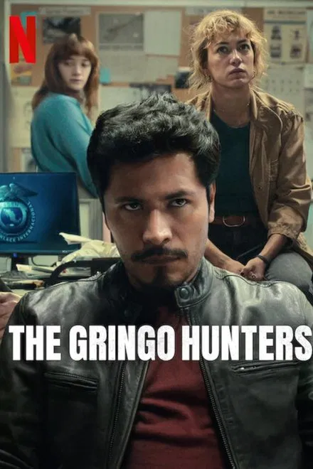 La Chasse aux gringos saison 1