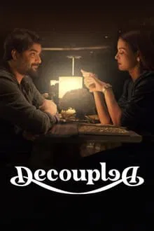 Decoupled saison 1